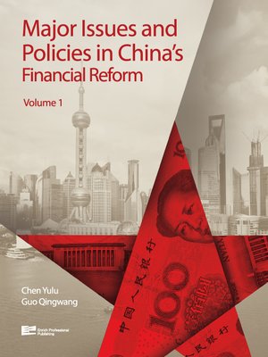 cover image of Major Issues and Policies in China's Financial Reform, Volume 1